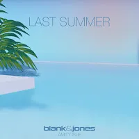 Blank & Jones — Last Summer (Feat. Amity Isle) — обложка